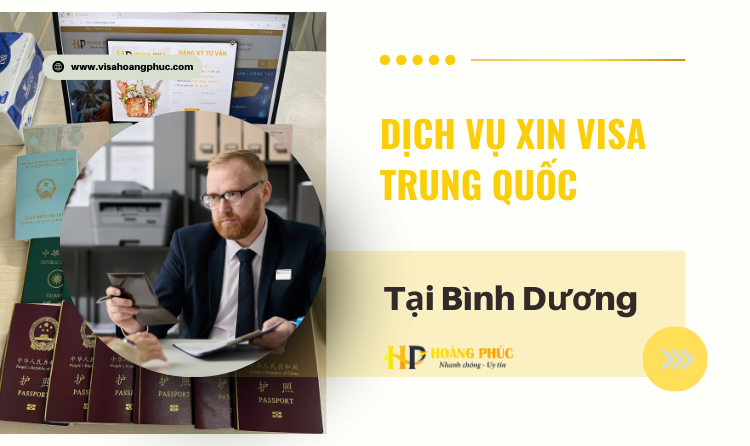 Dịch Vụ Xin Visa Trung Quốc Tại Bình Dương
