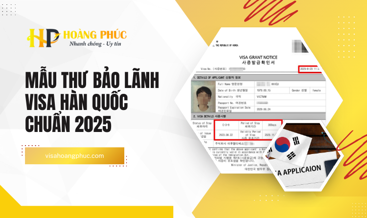 Hướng Dẫn Chi Tiết Cách Làm Thư Bảo Lãnh Xin Visa Hàn Quốc 2025