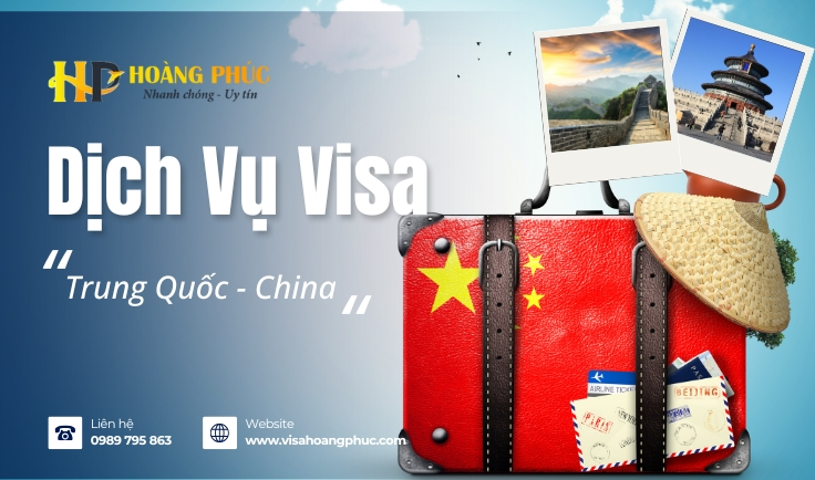 Visa Trung Quốc Dịch Vụ Làm Visa Trọn Gói - Chi Phí Hợp Lý