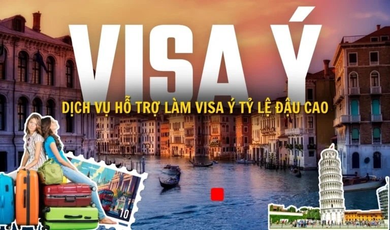 Visa Ý - Dịch Vụ Làm Visa Du lịch, Công tác, Thăm Thân